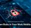Hidden Risks in Your Work Mobile Apps